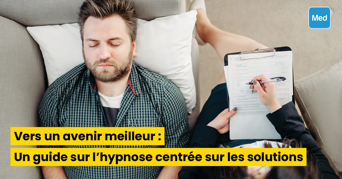 Vers un avenir meilleur : Un guide sur l'hypnose centrée sur les solutions